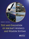TEST & EVALUATION OF AIRCRAFT - Robert E. McShea - 9781891121906