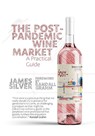 Post-Pandemic Wine Market - James Silver - 9781891267956
