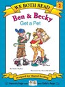 We Both Read-Ben and Becky Get a Pet (Pb) - Sindy McKay - 9781891327100