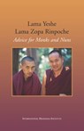 Advice for Monks and Nuns - Lama Yeshe ; Lama Zopa Rinpoche - 9781891868498