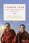 Lamrim Year: Making Life Meaningful Day by Day - Lama Yeshe ; Lama Zopa Rinpoche - 9781891868924