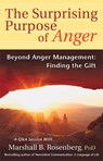 Surprising Purpose of Anger - Marshall B. Rosenberg - 9781892005151
