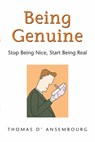 Being Genuine - Thomas D'Ansembourg - 9781892005212