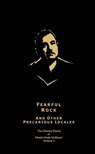 The Selected Stories of Manly Wade Wellman Volume 3: Fearful Rock & Other Precarious Locales - WELLMAN,  Manly Wade - 9781892389213