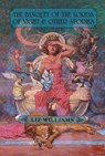 The Banquet of the Lords of Night and Other Stories - WILLIAMS,  Liz - 9781892389930