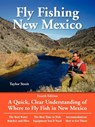 Fly Fishing New Mexico: A Quick, Clear Understanding of Where to Fly Fish in New Mexico - STREIT,  Taylor - 9781892469045