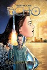 Terry Moore's Echo: The Complete Edition - Terry Moore - 9781892597489