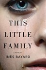 This Little Family - BAYARD,  Ines ; Hunter, Adriana - 9781892746870