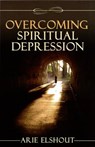 Overcoming Spiritual Depression - Arie Elshout - 9781892777935