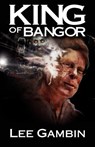 King of Bangor - Lee Gambin - 9781892950543