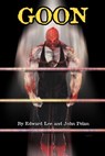 GOON - Micah Hayes Illustrated Edition - Edward Lee ; John Pelan - 9781892950635
