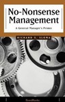 No-Nonsense Management: a General Manager's Primer - Richard Sloma - 9781893122604