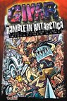 Gwar Rumble in Antarctica: Miniature Game - OVERTON,  Aaron L. - 9781893681019