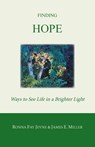 Finding Hope - Ronna Fay Jevne ; James E Miller ; Harold Martin - 9781894045025