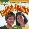 Bilingual Songs: English-Spanish CD -  - 9781894262699