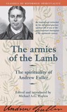The Armies of the Lamb - Andrew Fuller - 9781894400138