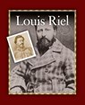 Louis Riel - Terry Barber - 9781894593458