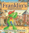 Franklin's Neighborhood - Paulette Bourgeois - 9781894786980