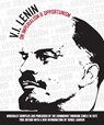 On Imperialism & Opportunism - V. I. Lenin - 9781894946940