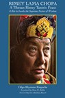 Rimey Lama Chopa - Dilgo Khyentse - 9781896559056