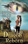 The Dragon Reborn - Kathleen H. Nelson - 9781896944265