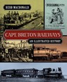 Cape Breton Railways - Herb MacDonald - 9781897009673
