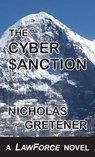 THE CYBER SANCTION - Nicholas Gretener - 9781897093160