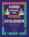 Hindi Teacher for Hindu Children - Ratnakar Narale ; Sunita Narale - 9781897416570