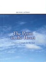 Point in the Heart - Dr Rav Michael Laitman - 9781897448410