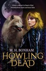 Howling Dead - M.H. Bonham - 9781897492161
