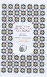 Traditional Moroccan Cooking - Madame Guinaudeau - 9781897959435