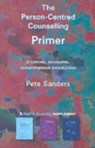 The Person-Centred Counselling Primer - Pete Sanders - 9781898059806