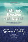 Flight into Freedom and Beyond - Eileen Caddy - 9781899171644