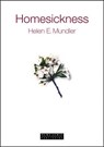 Homesickness - MUNDLER,  Helen E. - 9781899235643