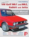 VW Golf Mk1 and Mk2, Rabbit and Jetta Restoration Manual - Lindsay Porter - 9781899238538