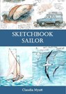 Sketchbook Sailor - Claudia Myatt - 9781899262441
