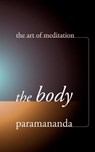 The Body - Paramananda - 9781899579778