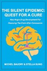The Silent Epidemic - Michel Baudry ; Stella M. Sung - 9781899694341