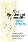 The Structure of Personality - L Michael Hall ; Bob G Bodenhamer ; Richard Bolstad - 9781899836673