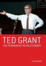 Ted Grant - Alan Woods - 9781900007474