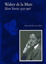 Short Stories 1927-1956 - Walter de la Mare - 9781900357418