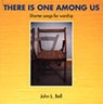 There is One Among Us - John L. Bell - 9781901557107