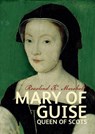 Mary of Guise - MARSHALL,  Rosalind K. - 9781901663631