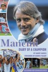 Mancini: Diary of a Champion - Harry Harris - 9781901746938