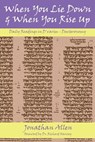 When You Lie Down and When You Rise Up - Deuteronomy - Jonathan Allen - 9781901917130