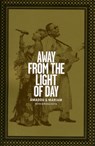 Away from the Light of Day - Amadou Bagayogo ; Mariam Doumbia - 9781901927450