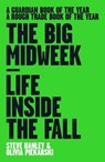 The Big Midweek - Steve Hanley ; Olivia Piekarski - 9781901927658