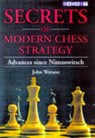 Secrets of Modern Chess Strategy - John Watson - 9781901983074