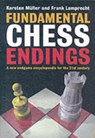 Fundamental Chess Endings - Karsten Muller ; Frank Lamprecht - 9781901983531