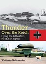 Thunder Over the Reich - Wolfgang Wollenweber - 9781902109398